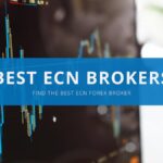 Looking For The Best Forex Broker ECN? Read This!